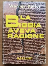 La Bibbia aveva ragione - Werner Keller (Garzanti, 1959, 8a ed.)