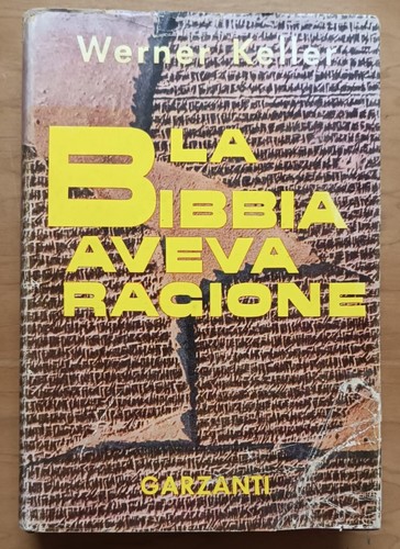 Bibbia aveva ragione - la,