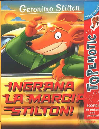 Geronimo stilton ingrana la - stilton,