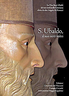 Ubaldo suo vero volto - il,
