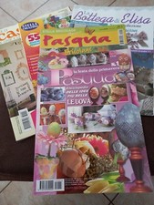 N 5 Riviste: Pasqua Enc. delle Idee Le Uova, 2 Pasqua Bricolage, 3 La Bott. Di E