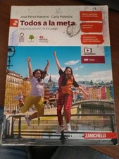  TODOS A LA META 2 PER LA SCUOLA MEDIA. C ZANICHELLI A.A.V.V.