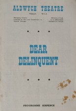 Dear Delinquent 1957 Aldwych Theatre Programme.Patrick Cargill/Anna Massey+