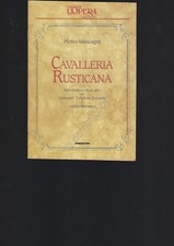 Cavalleria Rusticana Masca Opera Lirica Libretto I grandi de L'Opera De Agostini