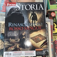 FOCUS STORIA 220 Anno 2025 RINASCIMENTO ROSSO SANGUE, GENOCIDIO, MORTE MALCOLM X