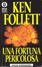 KEN FOLLETT - UN FORTUNA