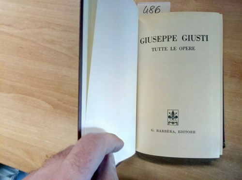 Giuseppe giusti tutte - tutte, le