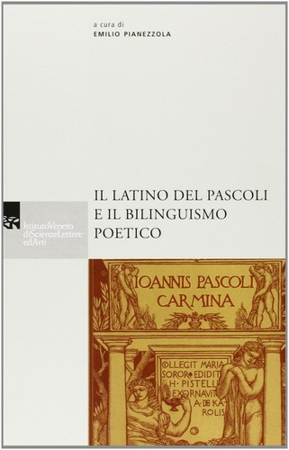 Latino del pascoli il - pascoli,