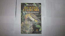 ALBERTO MASI GLI UCCELLI E I LORO NIDI PRIMA EDIZIONE RIZZOLI BUR 1991