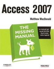Access 2007 von MacDonald, Matthew | Buch | Zustand gut