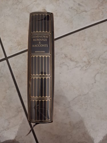 Hemingway romanzi racconti - -romanzi, e
