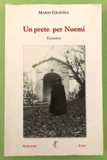 MARIO GRAVINA - UN PRETE PER NOEMI - 2000 ICARO - Libro [L283]