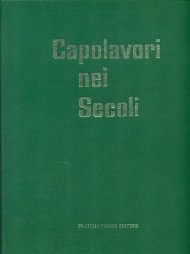 Capolavori nei secoli 1vol - capolavori,