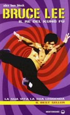 Bruce Lee il re del kung fu