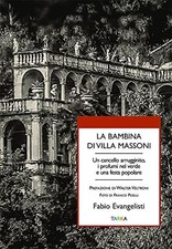 La bambina di Villa Massoni