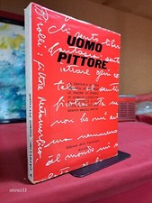 UOMO PITTORE - Achille Cavellini e Renato Birolli - dedica di A. Cavellini