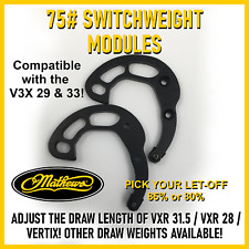 Mathews 75# - 85% / 80% - V3X / V3 / VXR / Atlas / Phase 4 interruttore peso mod