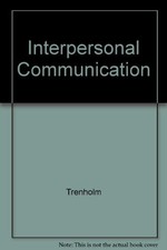 Interpersonal Communication