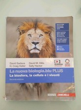 La nuova biologia.blu. La biosfera, la cellula e i viventi. 