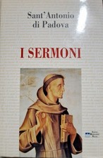 Libro I sermoni - Sant'Antonio di Padova - Edizioni Messaggero Padova