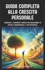 Guida Completa alla Crescita