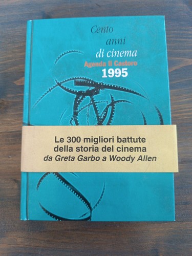 Cento anni cinema agenda - cento, di