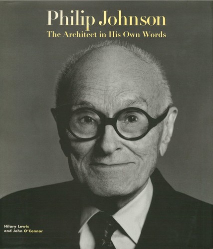 Philip johnson the architect - philip,