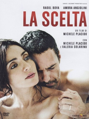 Dvd scelta raoul bova - raoul,