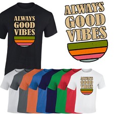 T-shirt uomo Always Good Vibes