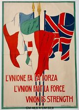 L’UNIONE FA LA FORZA MANIFESTO DI PROPAGANDA IN TRE LINGUE Ia G.M. 1915.1918