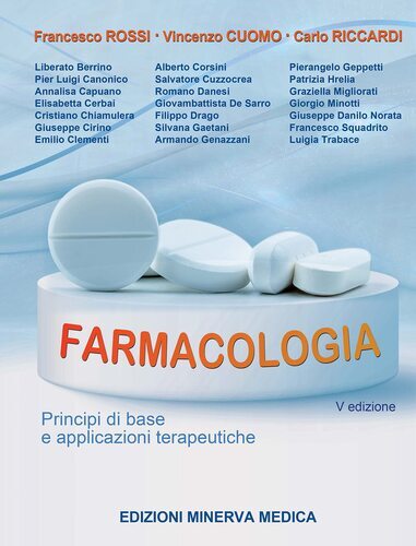 Farmacologia principi base - farmacologia., di