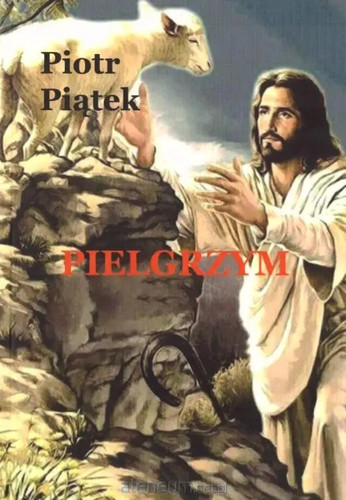 Pielgrzym wydawnictwo - pielgrzym,