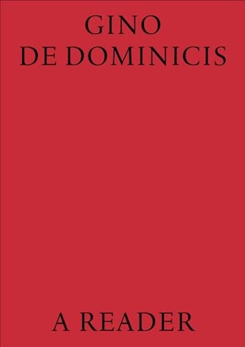 Gino dominicis reader - gino, de