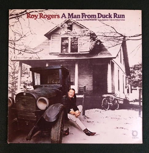 Roy rogers man from - roy,