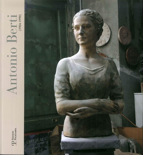 Antonio berti - berti, (1904-1990)
