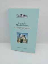 L'etica dei musei - Alessandra