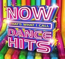 Dance Hits von Now ThatS What