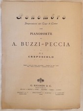 ARTURO BUZZI PECCIA CREPUSCOLO PENOMBRE LAGO COMO PIANOFORTE SPARTITI FINE 800