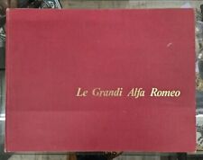 Libro Vecchio. Le Grandi  Alfa Romeo. Luigi Fusi. 1969