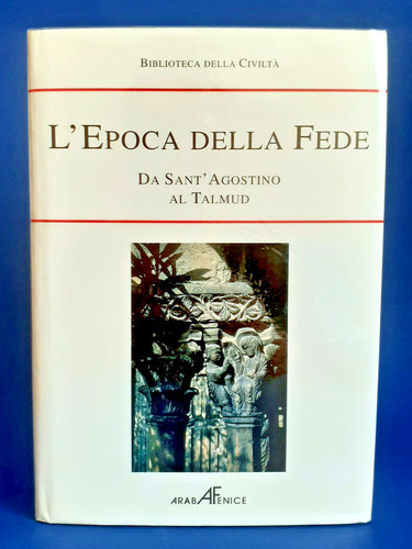 Epoca della fede da - della,