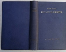 Eugene Bagger FRANCESCO GIUSEPPE 1* ED Mondadori 1929