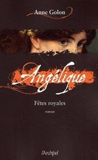 Angélique, Tome 3 : Fêtes royales von Golon, Anne | Buch | Zustand gut