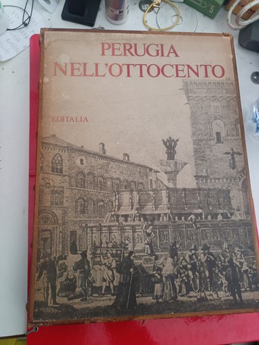 Perugia nell ottocento - perugia, nell'ottocento