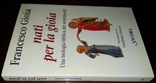 Nati per la gioia, teologia