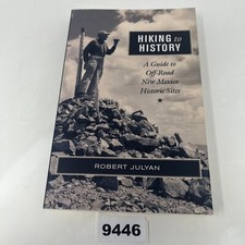 Hiking to History: A Guide to