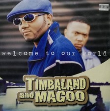 [Fuori stampa 2LP] Timbaland & Magoo / Benvenuti nel nostro mondo