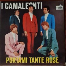 I Camaleonti ‎– Portami Tante Rose - 1972 Italy LP  MINT/NM