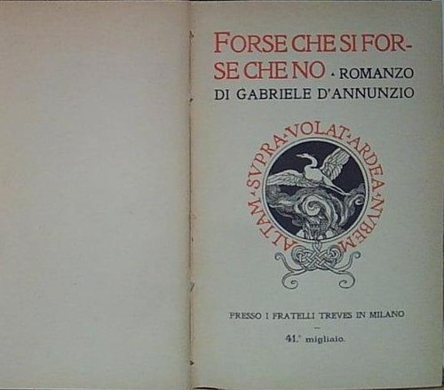 Annunzio gabriele forse che - gabriele.,