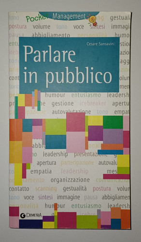 Libro parlare pubblico di - "parlare,