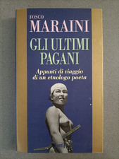 GLI ULTIMI PAGANI - FOSCO MARAINI - RED EDIZIONI - 1997
